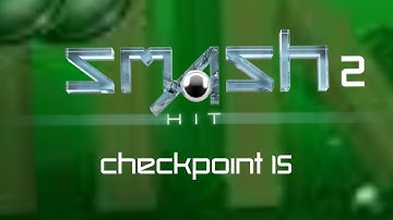 Smash Hit 2 - Checkpoint 15
