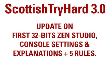UPDATE | ScottishTryHard 3.0 | 32 bits | Setup & explanation guide