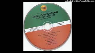 Anglo Saxon Brown Gonna Make You Mine Atlantic 1976