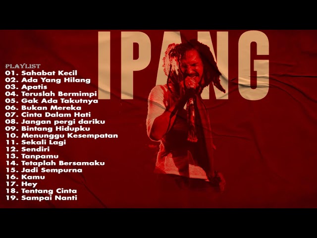 IPANG Full Album || Musik Ipang Terbaik 2021 class=