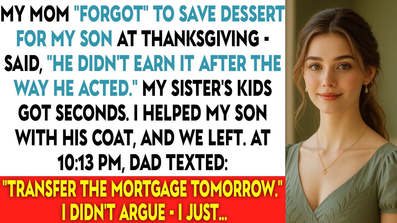 My Mom “Forgot” To Save Dessert For My Son At Thanksgiving — Said, “He Didn’t Earn It...