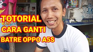 Tutorial Ganti Batre Oppo A5S Punya Orang Perwira Bekasi
