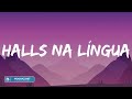 Kadu Martins - Halls na Língua (Letras/Lyrics)