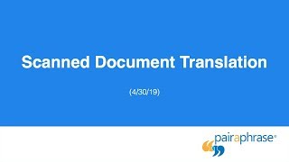 Translate Scanned Documents With Pairaphrase  Best Way to Translate a Scanned Document