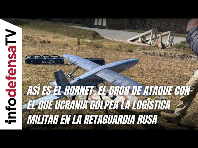 Así es el Hornet, el dron de ataque con el que Ucrania golpea la logística militar rusa