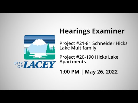 Hearings Examiner: 21-81 Schneider Hicks Lake Multifamily & 20-190 Hicks Lake Apartments