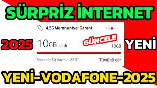 🎁 VODAFONE BEDAVA İNTERNET 2025 – 10GB HEDİYE İNTERNET NASIL ALINIR?✅
