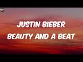 Justin Bieber Beauty And A Beat Lyrics 