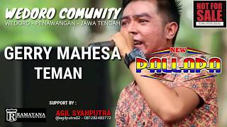 DownloadGERRY MAHESA - TEMAN - NEW PALLAPA - WEDORO COMUNITY 2017 MP3 MP4 GERRY MAHESA - TEMAN - NEW PALLAPA - WEDORO COMUNITY 2017