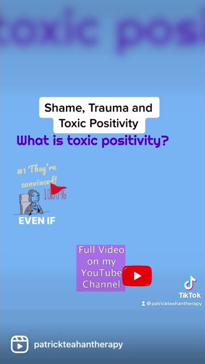 Shame Trauma And Toxic Positivity 🤢🤮