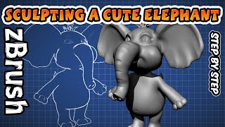 How to Sculpt a Super Cute Elephant in ZBrush