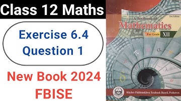 Class 12 Maths Exercise 6.4 Question No.1 New KPK Book 2024