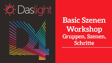 Basic Szenen Workshop  | Daslight 4 DVC4 Videotutorial