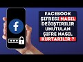 Facebook şifresi nasıl değiştirilir ve unutulan şifre nasıl kurtarılır.
