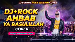 DJ Rock Ahbab Ya Rasulillah - Cover