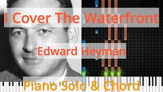 🎹Solo &amp; Chord, I Cover The Waterfront, Edward Heyman, Synthesia Piano