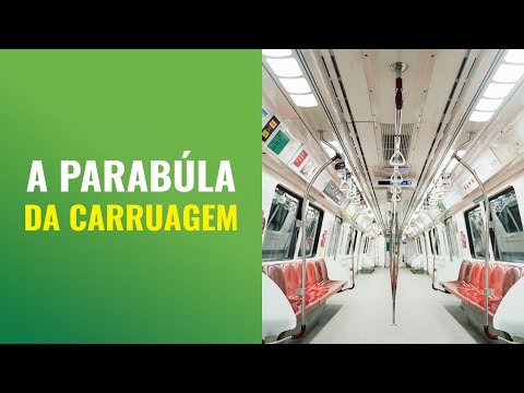 A Parábola da Carruagem É a Representação da Evolução Na Sua Vida