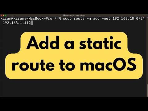 Adding a Static Route to macOS