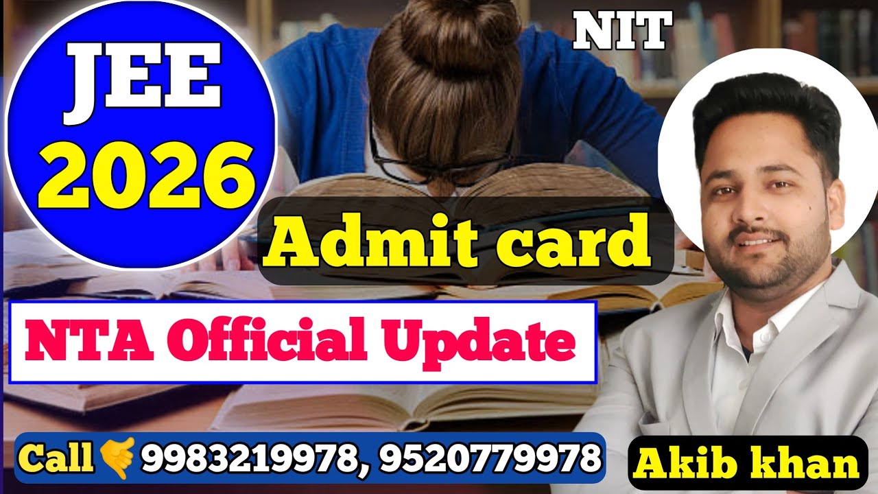 Jee mains 2026 admit card link out official update | nta Latest Update 