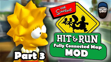The Simpsons Hit & Run FULLY CONNECTED MAP MOD Playthrough [Part 3]