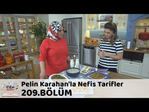 Pelin Karahan'la Nefis Tarifler 209. Bölüm | 4 Ekim 2018