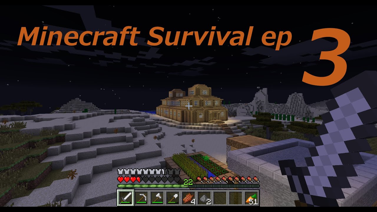 Minecraft Survival Lets Play ep 3 - YouTube