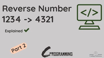 Reverse an integer and store it in a variable | C Programming