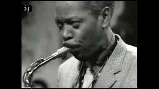 My Little Suede Shoes - Sonny Stitt & The J.J. Johnson Sextet 1964