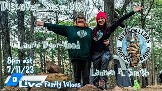 DS welcomes Laurie Dyer-Hood and Lauren A. Smith of Nitecallers Bigfoot Radio