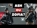 ASH OU ZOFIA? QUAL A MELHOR OPERADORA DE ATAQUE || RAINBOW SIX SIEGE