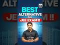 Exams Other than JEE | Best Alternatives for JEE Exam | Engineer Kaise Bane #shorts #jee