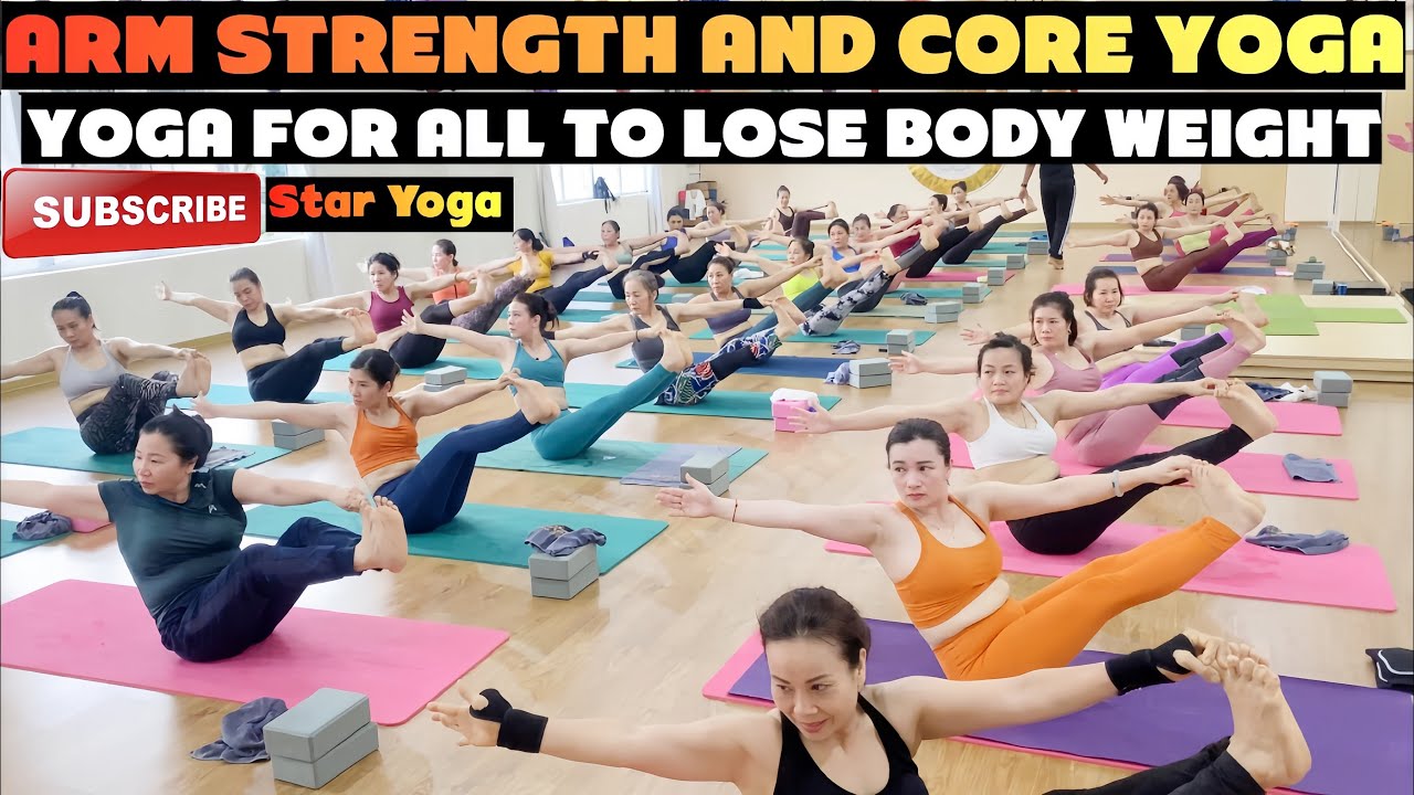 Arm strength and core yoga | Star yoga | Tập yoga Việt Nam