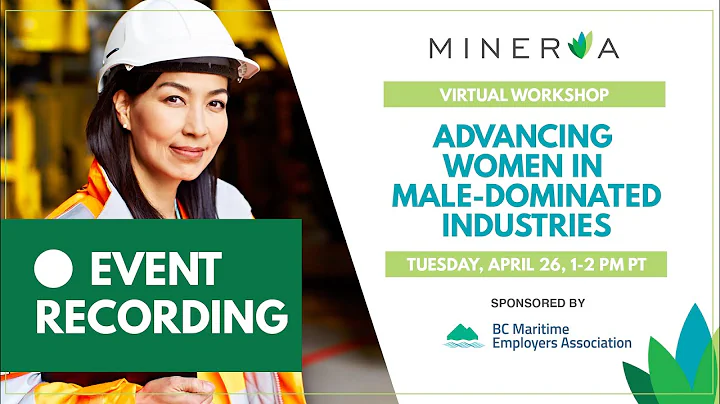 Webinar | Advancing Women in Male-dominated Indust...