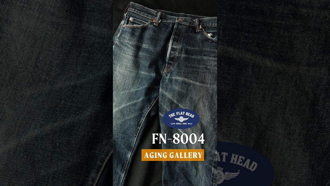 ジーンズ】18ozデニムの経年変化‼【THE FLAT HEAD エイジング