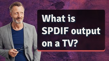 What is SPDIF output on a TV?