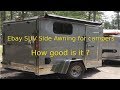 Part 7 - 5x8 Cargo Trailer camper conversion - Ebay Side Awning- Is it good?
