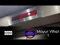 (Delhi Metro Series) KONE MonoSpace Lift at Mayur Vihar 1 Metro Station, Delhi, India