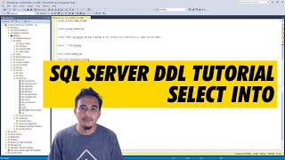 SQL SERVER DDL TUTORIALS #14 SELECT INTO