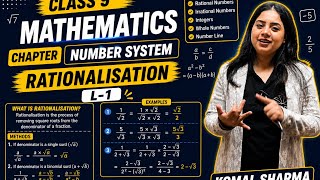 Rationalisation Class 9th | Maths | Komal Sharma | CBSE | New Syllabus  | 2026-27