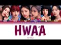 (G)I-DLE - &#39;화 (火花) (HWAA)&#39; (Color Coded Lyrics Han/Rom/Eng/가사)