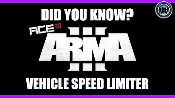 Vehicle Speed Limiter | ACE3 | Arma 3 - Did You Know?