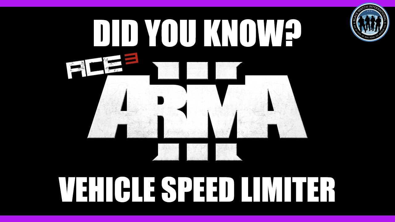 Vehicle Speed Limiter ACE3 Arma 3 Did You Know? YouTube