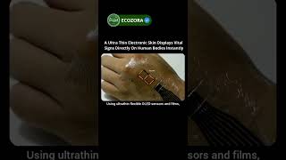Electronic Skin Displays Health Data On Your Body 🧬 #eskin #wearabletech #innovation #tech