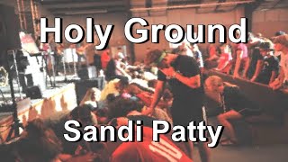 Holy Ground - Sandi Patty (Lyrics)