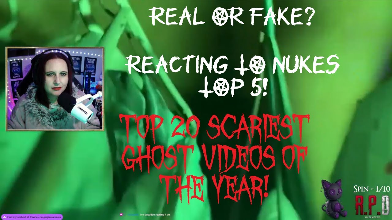 Real Or Fake? Reacting To Nukes Top 5 - Top 20 SCARIEST Ghost Videos of ...