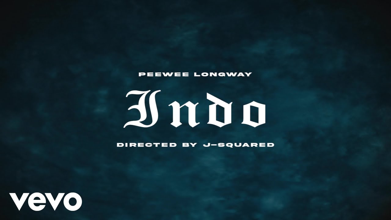 Watch Peewee Longway - Indo (Official Video) on YouTube Watch Peewee Longway - Indo (Official Video) on YouTube