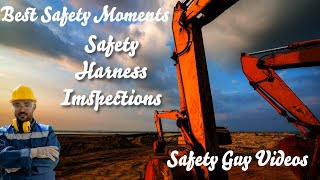 Safety Guy Videos: How to Inspect Your Fall Protection Harness