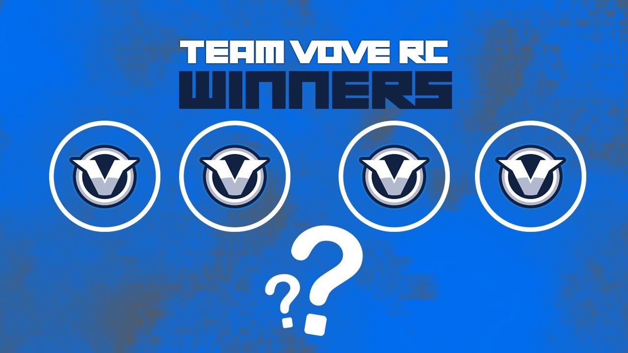 Team Vove RC Winners // 