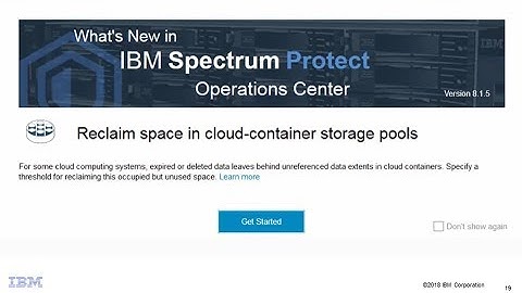 IBM Spectrum Protect 8.1.5 OC - Reclaim Cloud Containers – Demo
