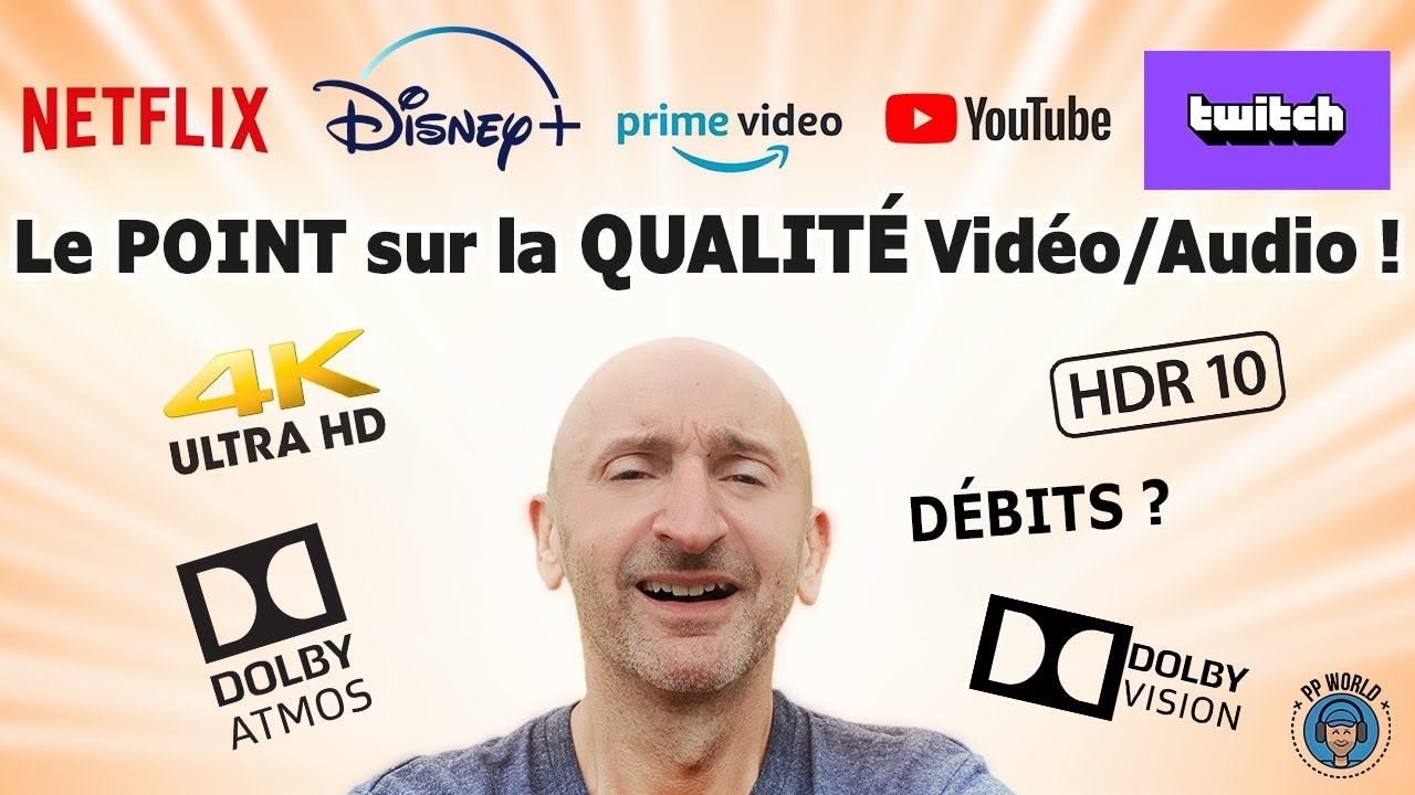 Disney  NetflixLe POINT Sur La QUALIT VidoAudio Dbits Definition 4K  HDR Atmos